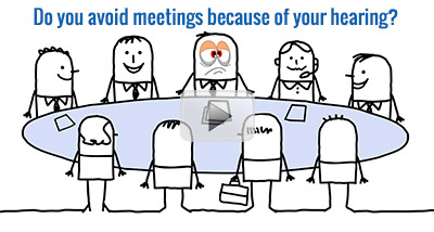 Problems Hearing at Meetings